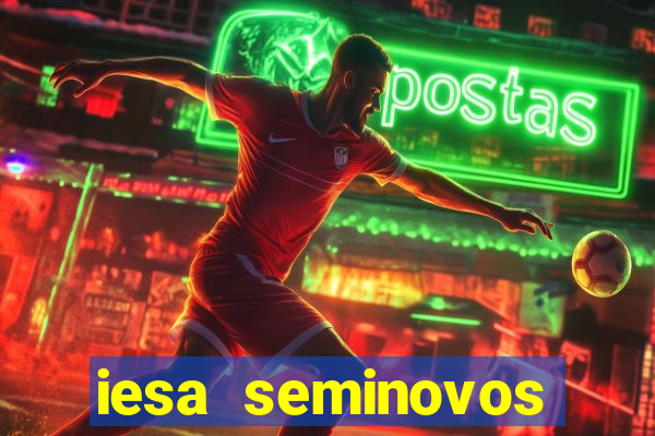 iesa seminovos porto alegre